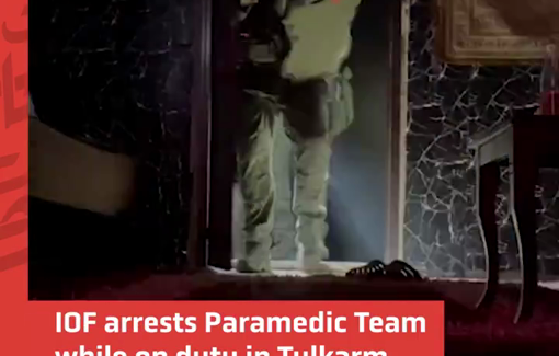 Thumbnail preview image for the video titled: Israeli Army arrested Paramedic Team while on duty in Tulkram